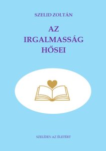 Az irgalmasság hősei című könyv borítója